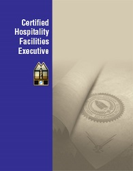 Certified Hospitality Facilities Executive (CHFE)