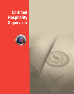 Certified Hospitality Supervisor (CHS®)